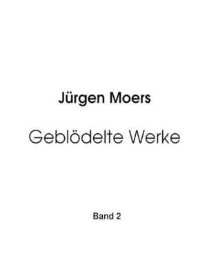 cover image of Geblödelte Werke, Band 2